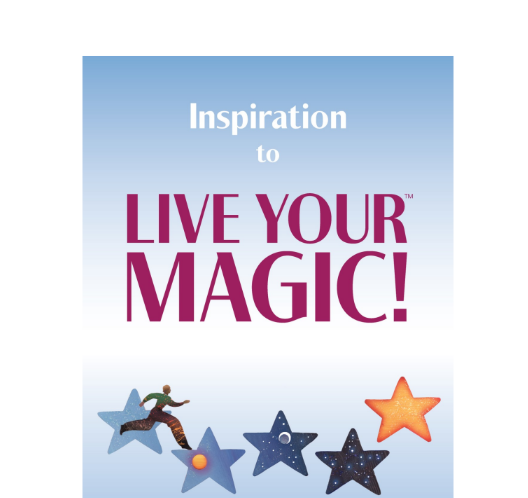inspiration to live your magic