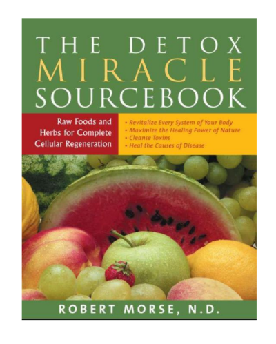 The Detox Miracle Sourcebook