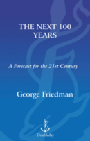The Next 100 Years