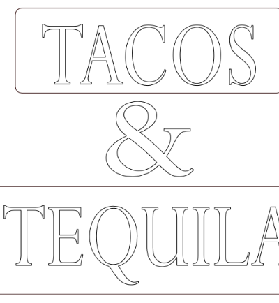 tacos and tequila