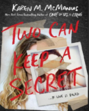 Two Can Keep a Secret