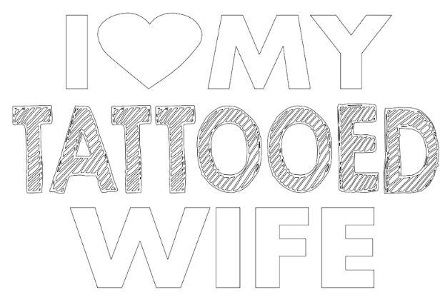 i love my tattooed wife