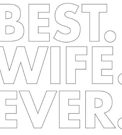 best wife ever.,a
