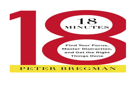 18 Minutes Find Your Focus Maste Dirstraction
