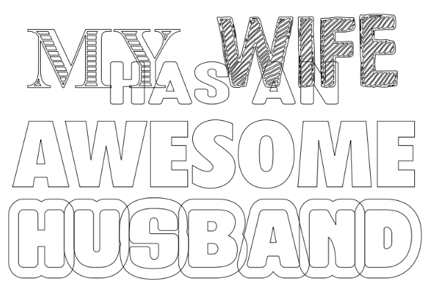 my wife has an awesome husband-a