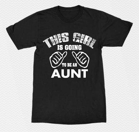 New this girl is going to be an aunt.f